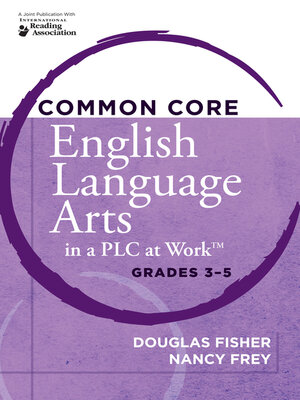cover image of Common Core English Language Arts in a PLC at Work&#174;, Grades 3-5
